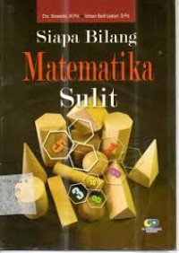 Siapa Bilang Matematika Sulit