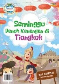 Image of Seminggu Penuh Kenangan di Tiongkok
